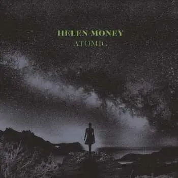 CD Helen Money: Atomic