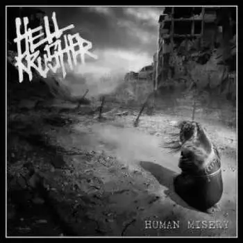 LP Hellkrusher: Human Misery