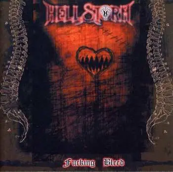 CD Hellstorm: Fucking Bleed