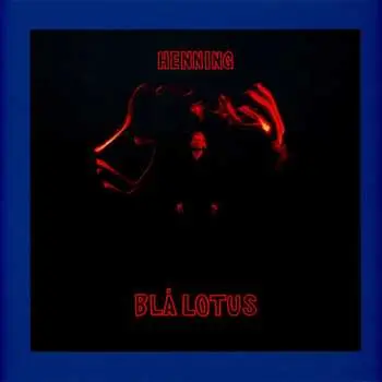 LP Henning Sernhede: Blå Lotus CLR | LTD