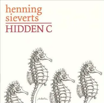 CD Henning Sieverts: Hidden C