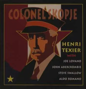 CD Henri Texier: Colonel Skopje