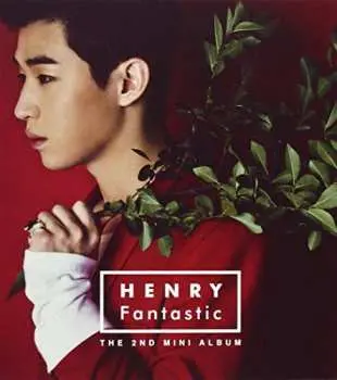 CD Henry Lau: Fantastic