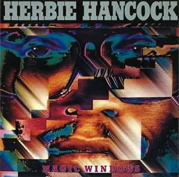 CD Herbie Hancock: Magic Windows