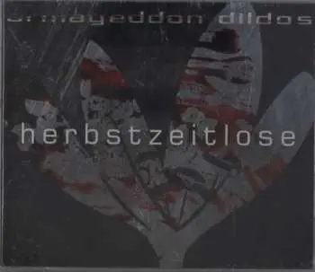CD Armageddon Dildos: Herbstzeitlose LTD