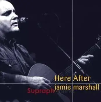 Jamie Marshall – HereAfter CD