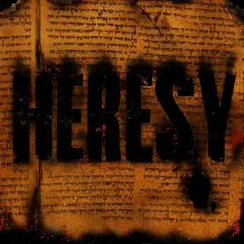LP Heresy: Heresy