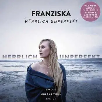 LP/CD Franziska: Herrlich Unperfekt