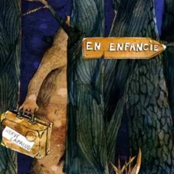 CD Herve Lapalud: En Enfance