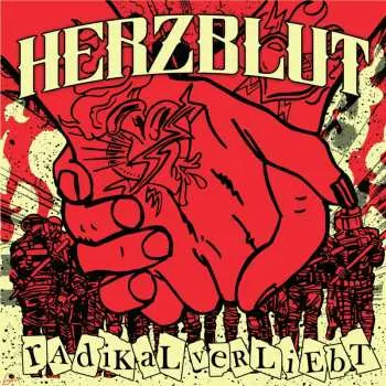 CD Herzblut: Radikal Verliebt