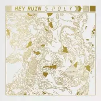 LP Hey Ruin: Poly CLR