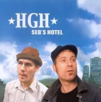 CD HGH: Seb's Hotel