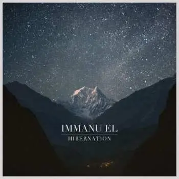 LP Immanu El: Hibernation