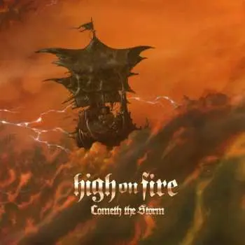 2LP High On Fire: Cometh The Storm LTD