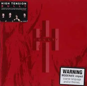 CD High Tension: Bully