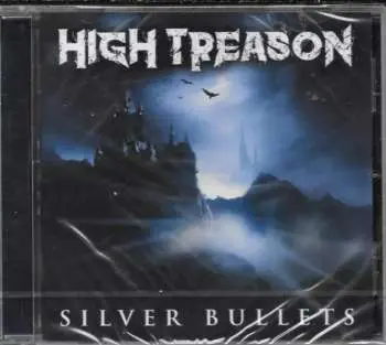 LP High Treason: Silver Bullets