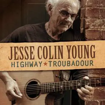 CD Jesse Colin Young: Highway Troubadour