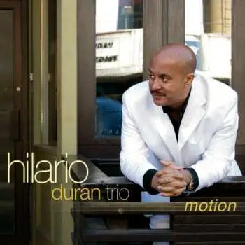 CD Hilario Duran Trio: Motion