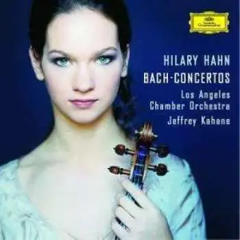 CD Hilary Hahn: Concertos