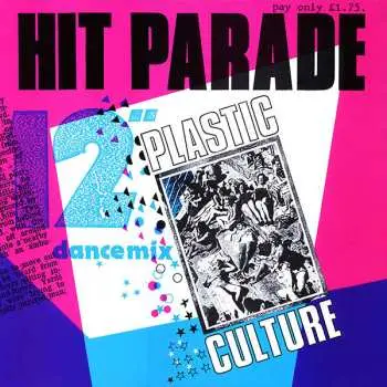 LP Hit Parade: Plastic Culture