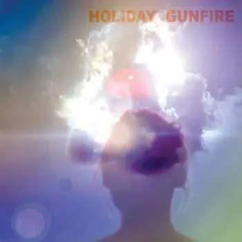 CD Holiday Gunfire: Holiday Gunfire LTD
