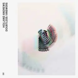 LP Holland Andrews: Doubtless / Answers