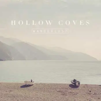 LP Hollow Coves: Wanderlust CLR