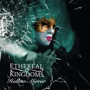 LP Ethereal Kingdoms: Hollow Mirror