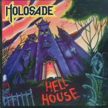 CD Holosade: Hell House DLX