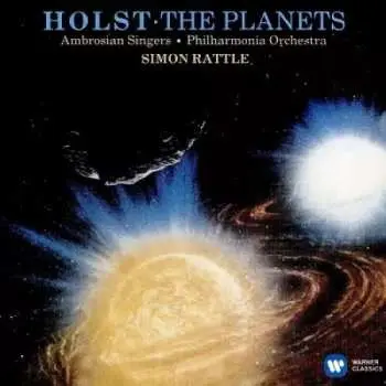 CD Ambrosian Singers / Philharmonia Orchestra / Simon Rattle: Holst: The Planets