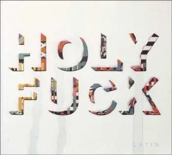 CD Holy Fuck: Latin