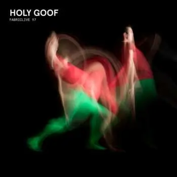 CD Holy Goof: Fabriclive 97