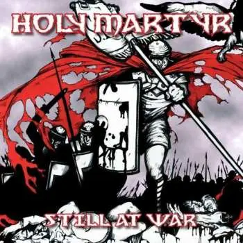 CD Holy Martyr: Still At War