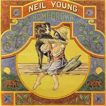 Neil Young: Homegrown - LP - Neil Young