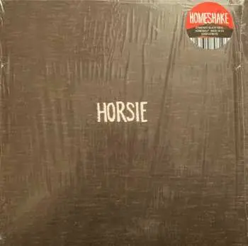 LP Homeshake: Horsie