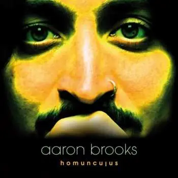LP Aaron Brooks: Homunculus