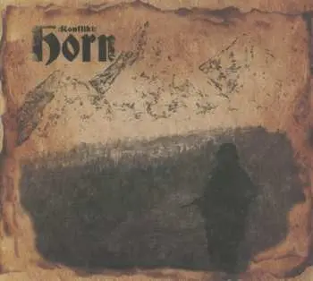CD Horn: Konflikt