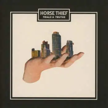 CD Horse Thief: Trials & Truths