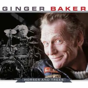 CD Ginger Baker: Horses And Trees