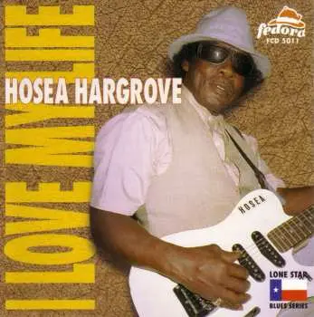 CD Hosea Hargrove: I Love My Life