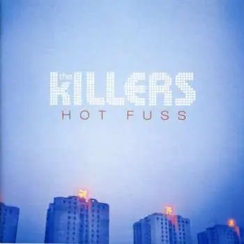 CD The Killers: Hot Fuss