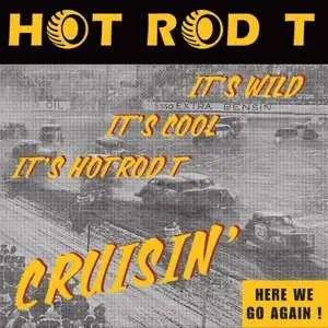 LP Hot Rod "T" And His Rock-a-hulas: Cruisin'