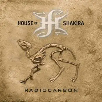 LP House Of Shakira: Radiocarbon