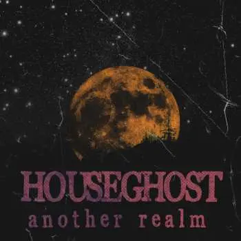 LP Houseghost: Another Realm