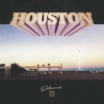CD Houston: Re-launch Iii