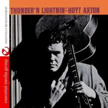 CD Hoyt Axton: Thunder'n Lightnin'
