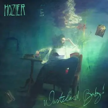 CD Hozier: Wasteland, Baby!