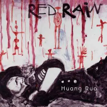 CD Huang Ruo: Red Rain