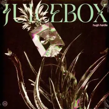 2LP Hugh Hardie: Juicebox
