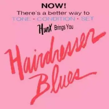 LP Hunx: Hairdresser Blues